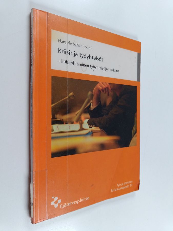 Kriisit ja työyhteisöt