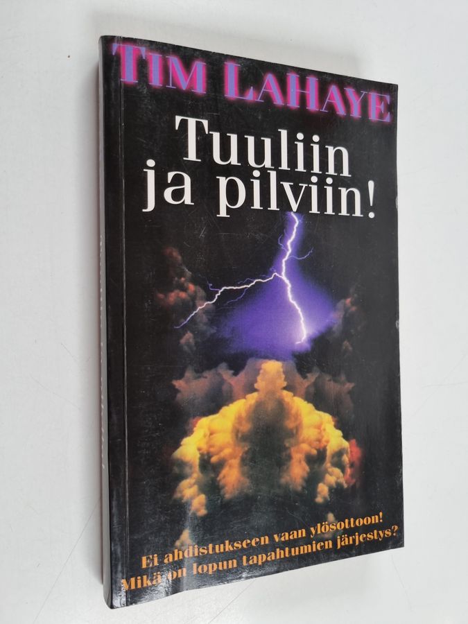 Tuuliin ja pilviin!
