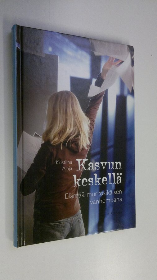 Kasvun keskellä