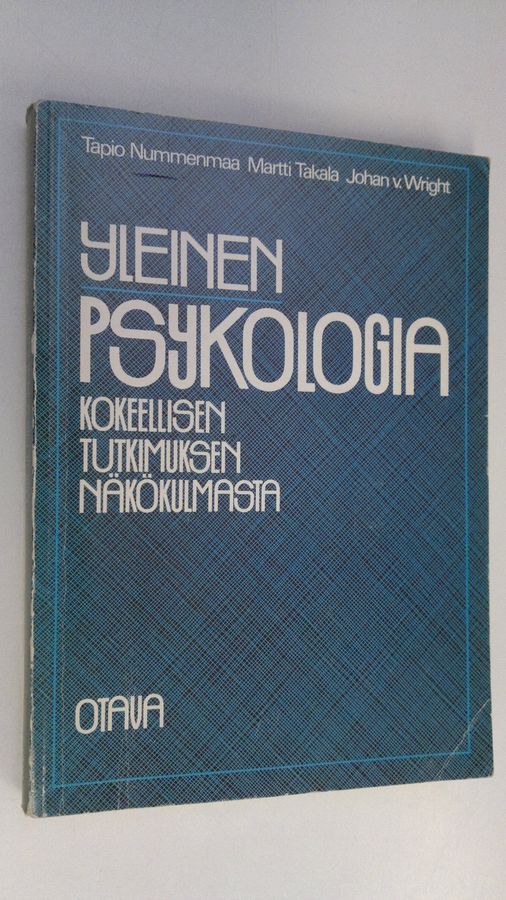 Yleinen psykologia kokeellisen tutkimuksen näkökulmasta