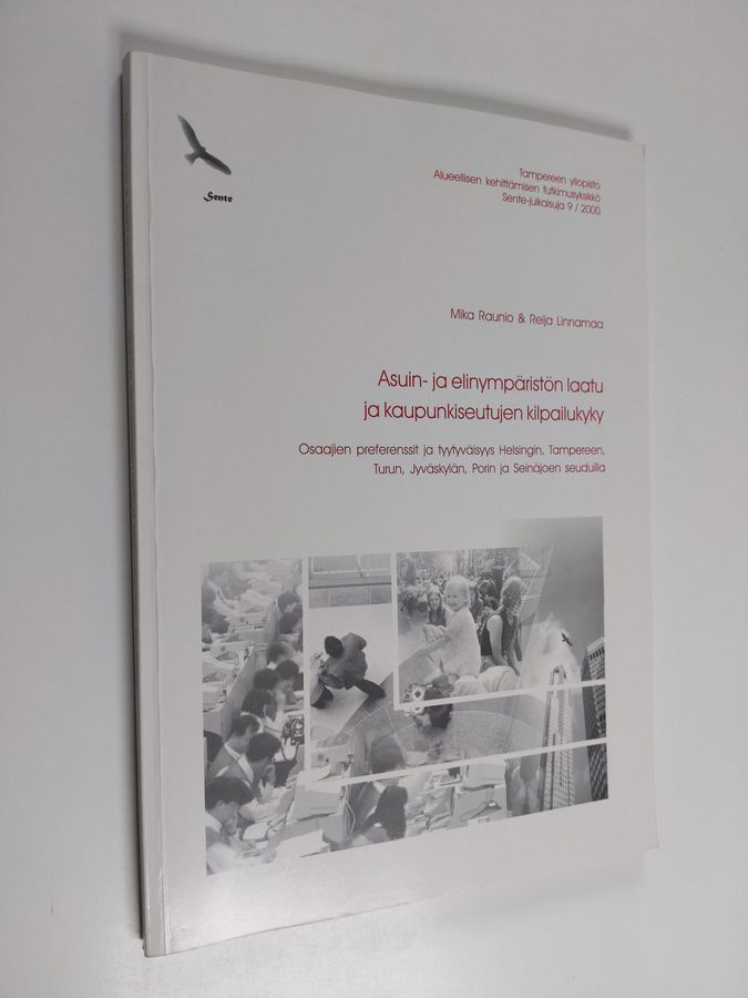 Asuin- ja elinympäristön laatu ja kaupunkiseutujen kilpailukyky