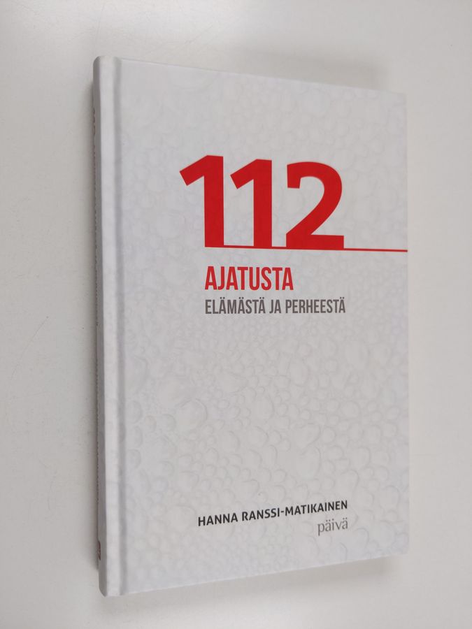 112 ajatusta elämästä ja perheestä