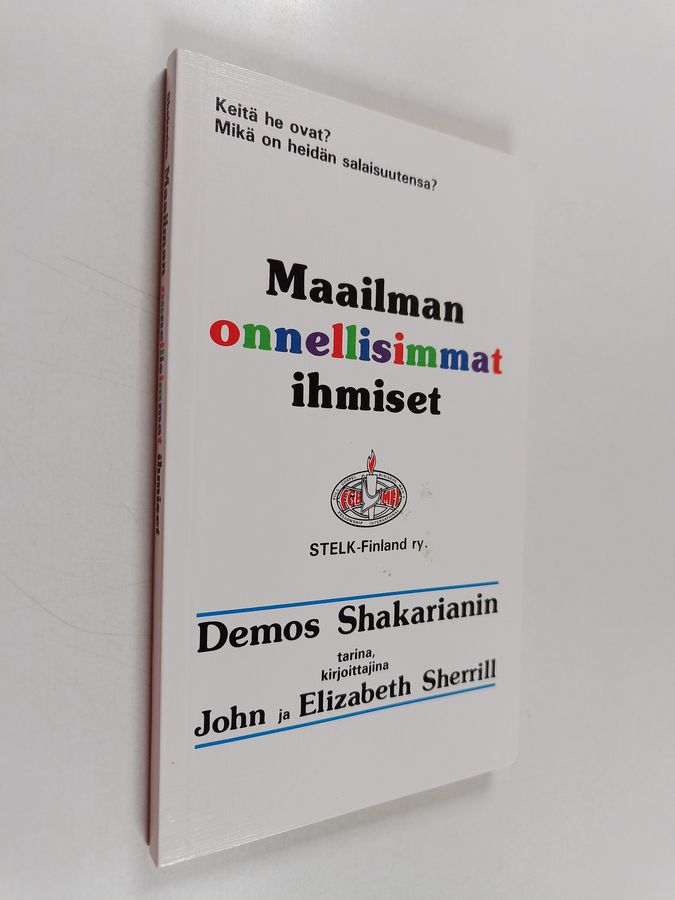 Demos Shakarian : Maailman onnellisimmat ihmiset