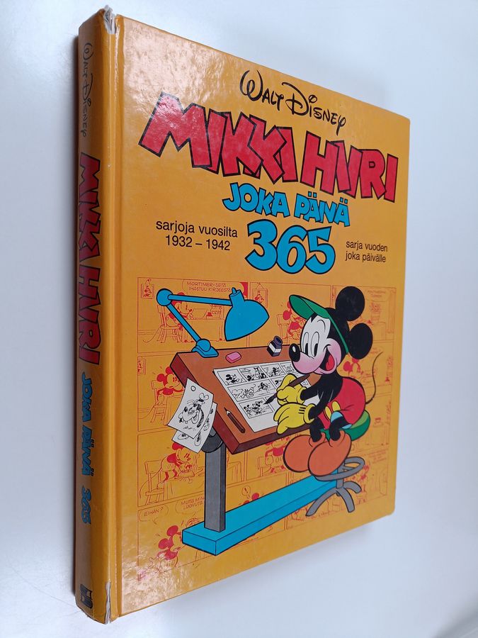 Walt Disney : Mikki Hiiri joka päivä 365 : Sarjoja vuosilta 1932-1942 : Sarja vuoden joka päivälle