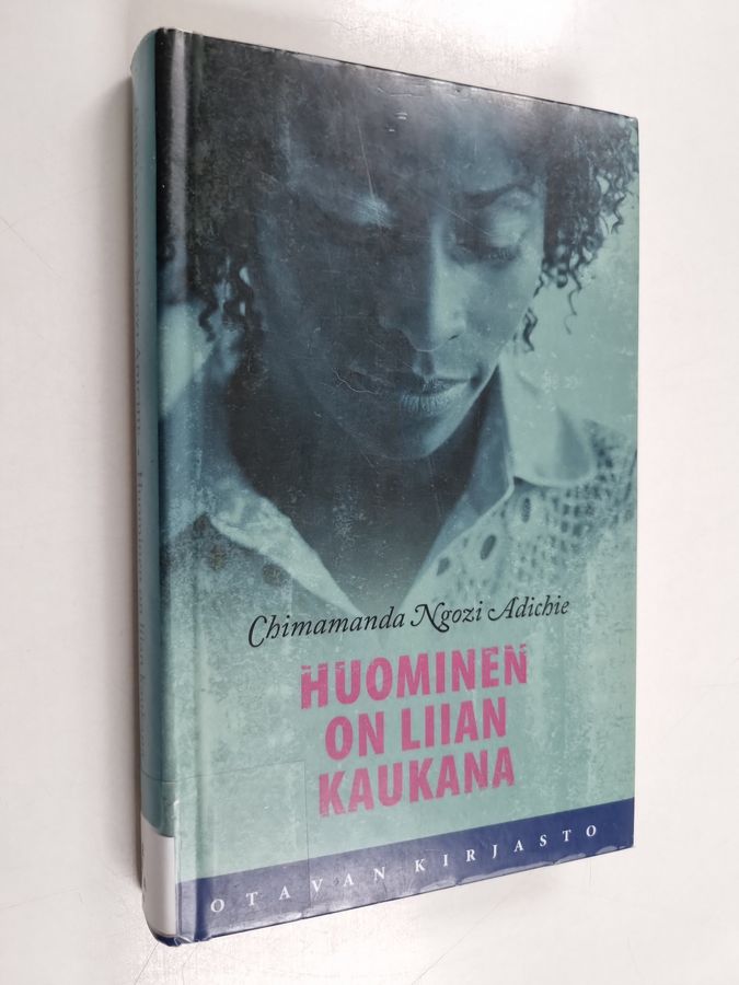 Chimamanda Ngozi Adichie : Huominen on liian kaukana