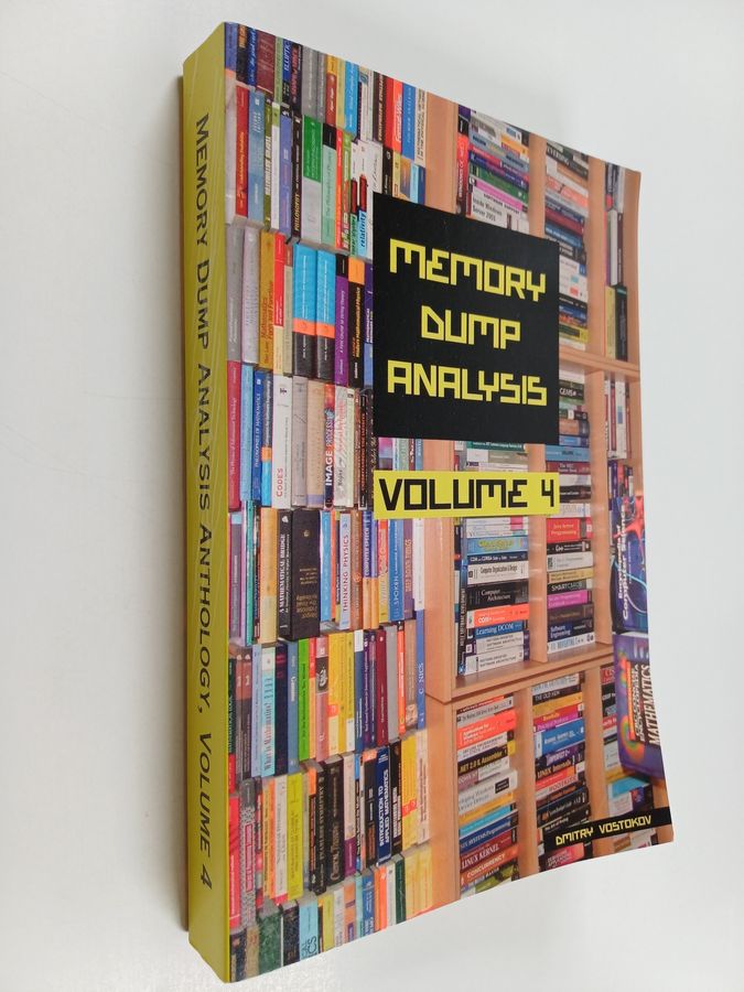 Memory Dump Analysis Anthology Vol. 4