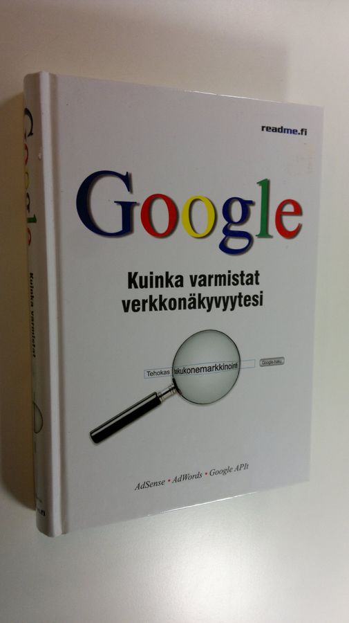 Harold Davis : Google : kuinka varmistat verkkonäkyvyytesi