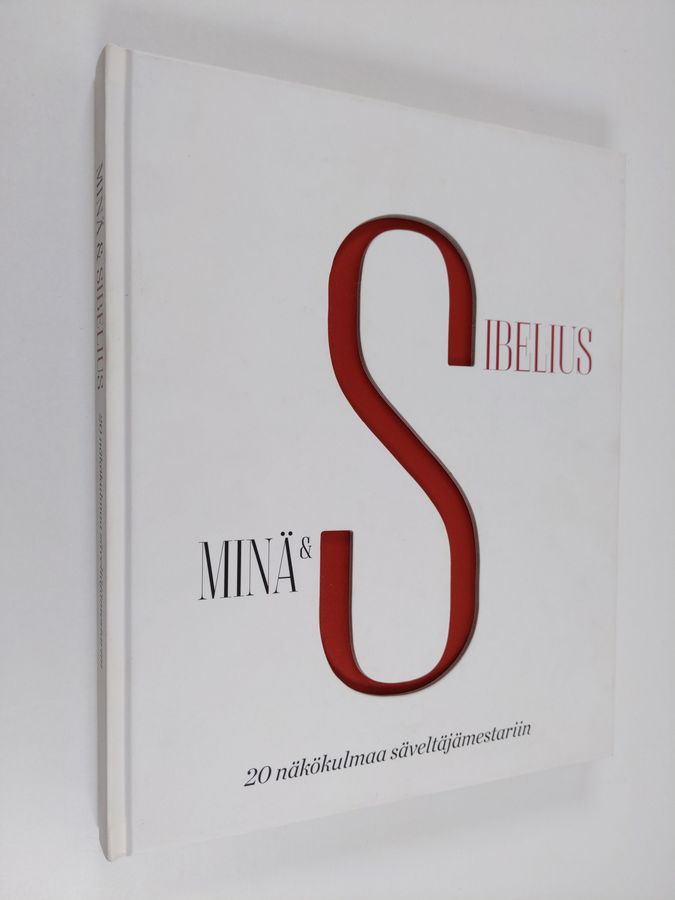 Anna ym. (toim.) Krohn : Minä & Sibelius : 20 näkökulmaa säveltäjämestariin