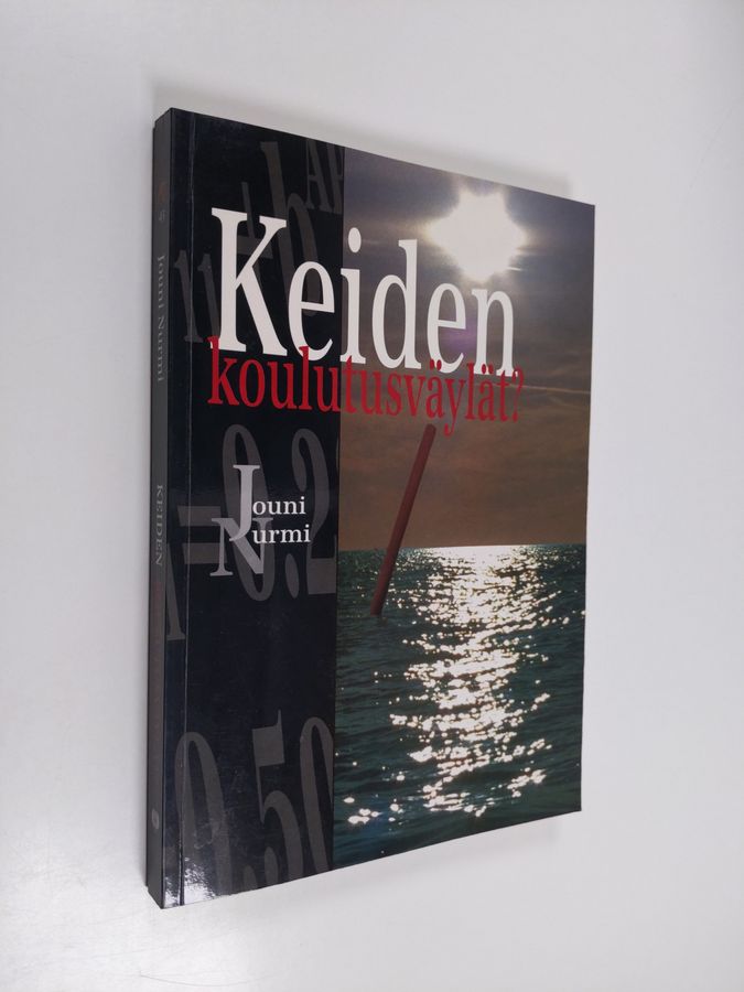 Keiden koulutusväylät?