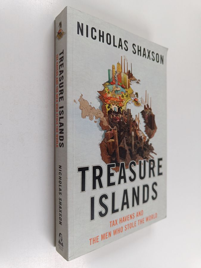 tax havens and the men who stole the world