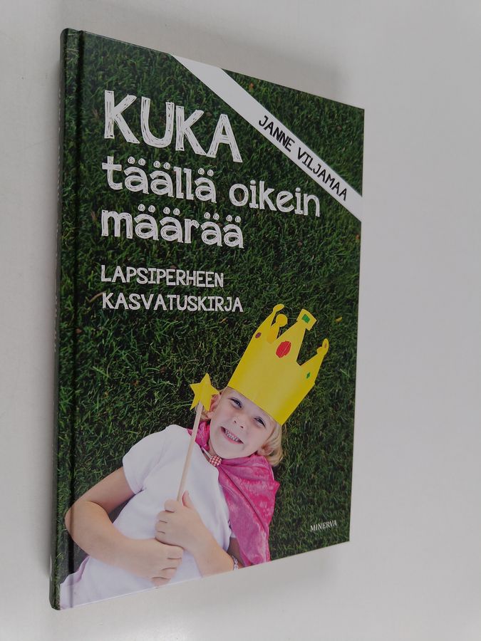 Kuka täällä oikein määrää