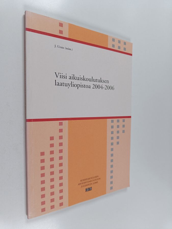 Viisi aikuiskoulutuksen laatuyliopistoa 2004-2006