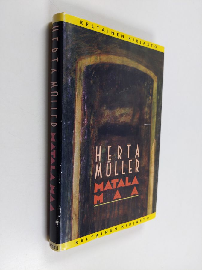 Herta Müller : Matala maa