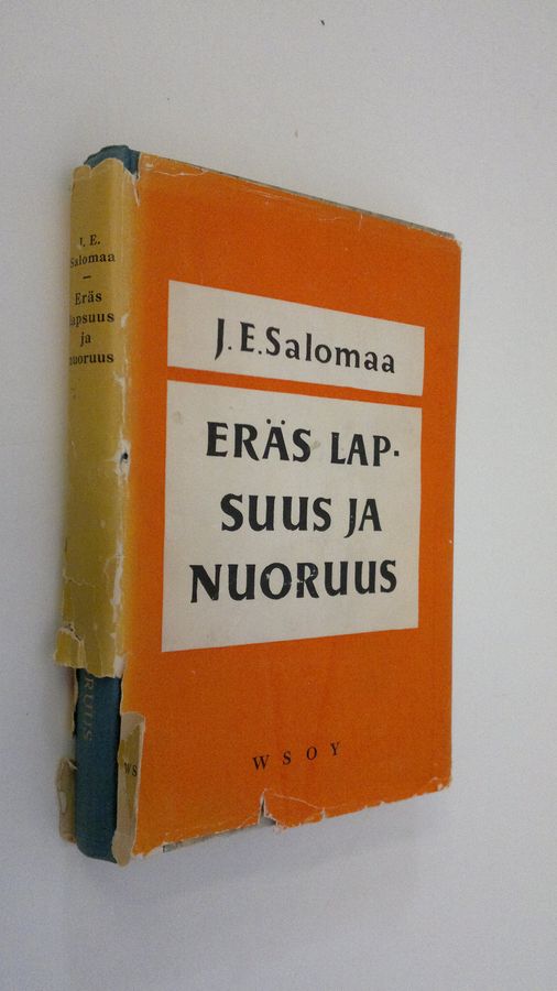 J. E. Salomaa : Eräs lapsuus ja nuoruus