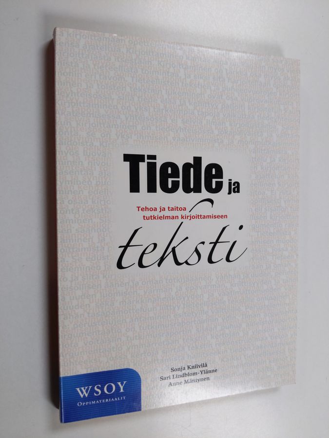 Sonja Kniivilä : Tiede ja teksti : tehoa ja taitoa tutkielman kirjoittamiseen