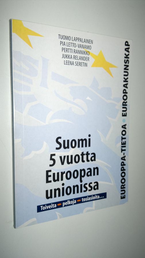 Suomi 5 vuotta Euroopan unionissa