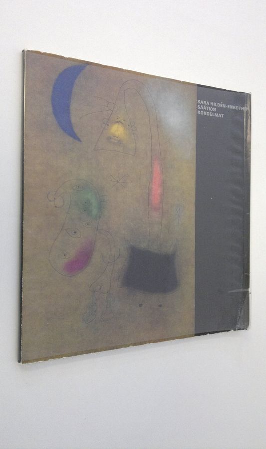 Sara Hildén-Enrothin säätiön kokoelmat : Tampereen Taidemuseo 29.1.-20.2.1966, Turun Taidemuseo 4.3.-13.3.1966