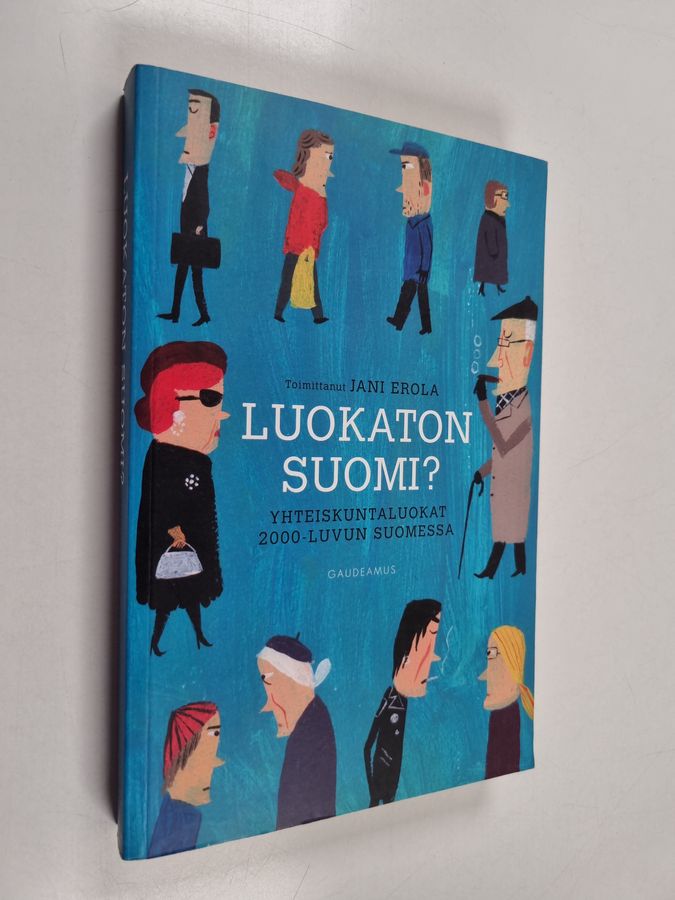 Luokaton Suomi?