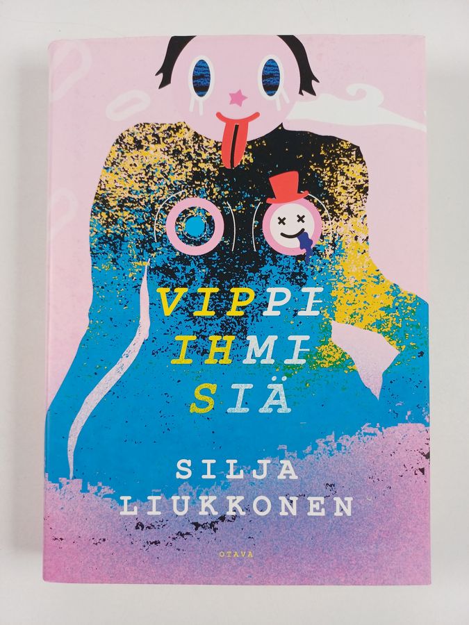 Silja Liukkonen : Vippi-ihmisiä