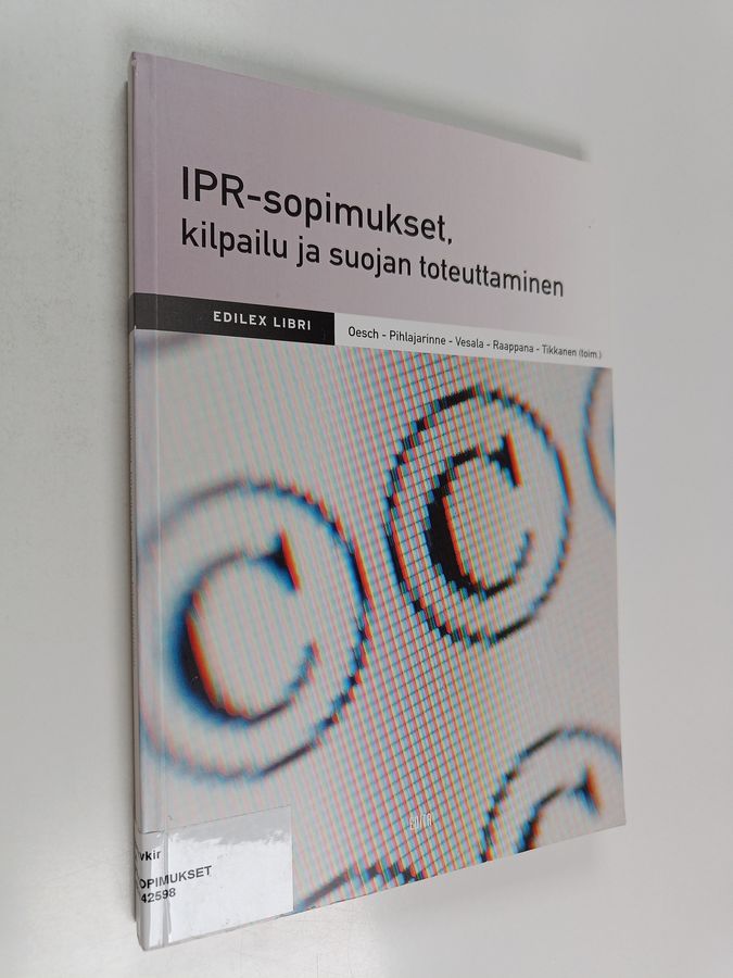 IPR-sopimukset, kilpailu ja suojan toteuttaminen