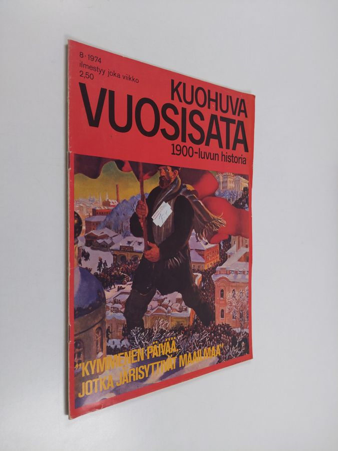 Kuohuva vuosisata 8/1974