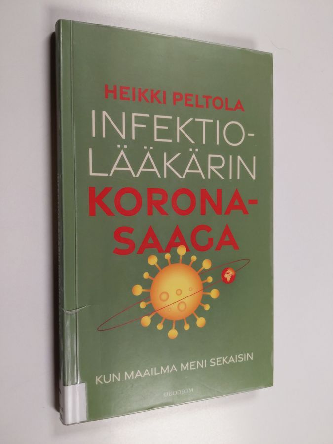Infektiolääkärin koronasaaga