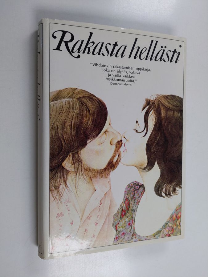 Alex Comfort : Rakasta hellästi