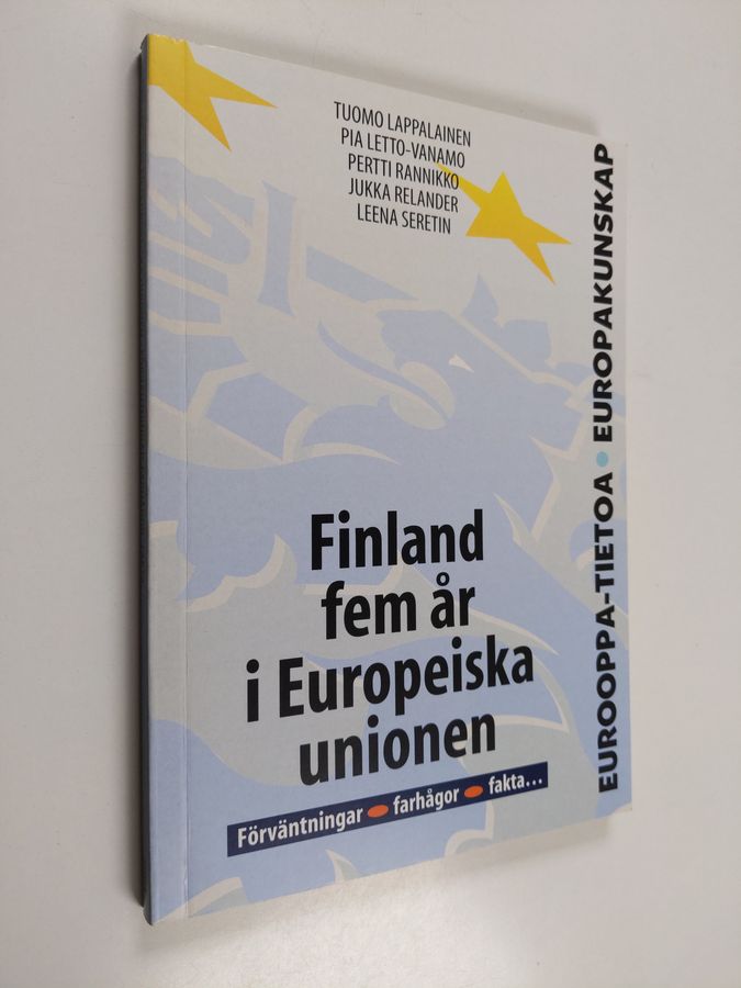Finland fem år i Europeiska unionen