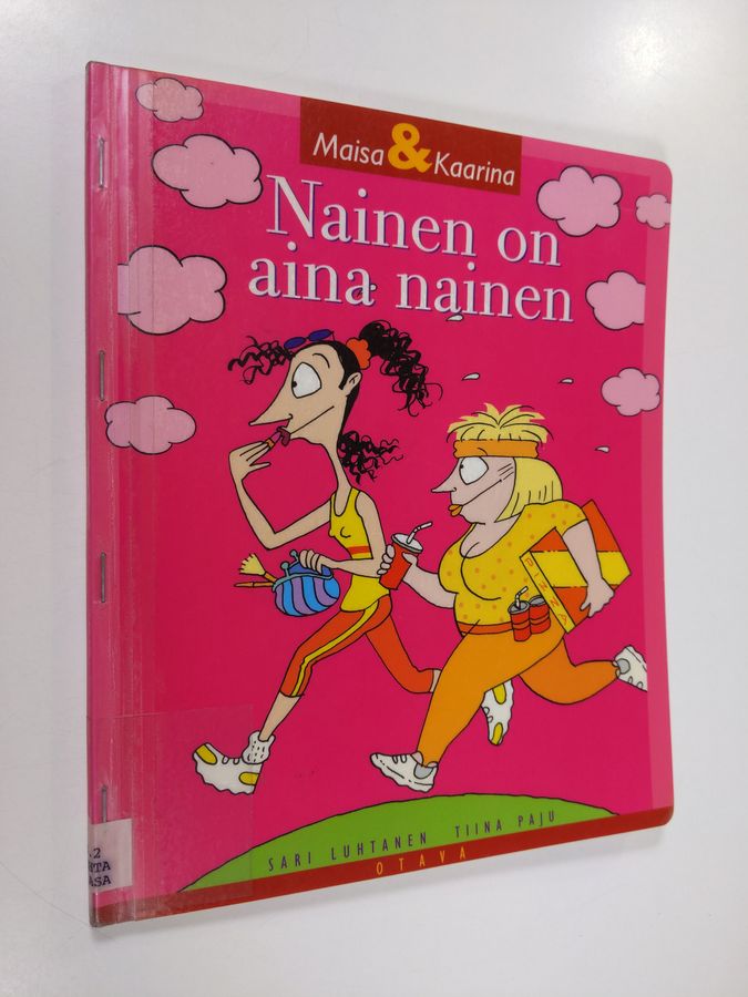 Nainen on aina nainen