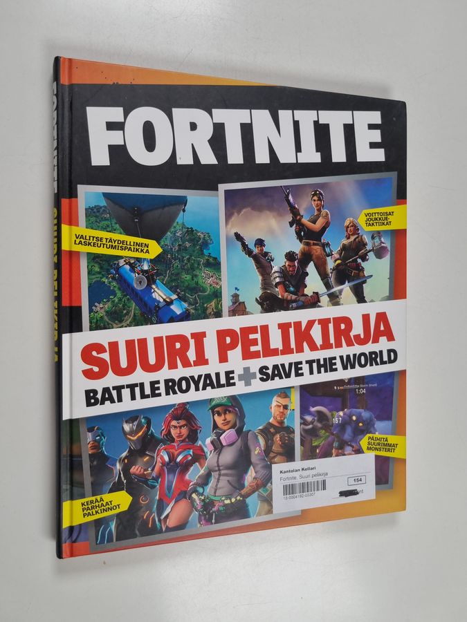 Fortnite : suuri pelikirja : Battle Royale + Save the World