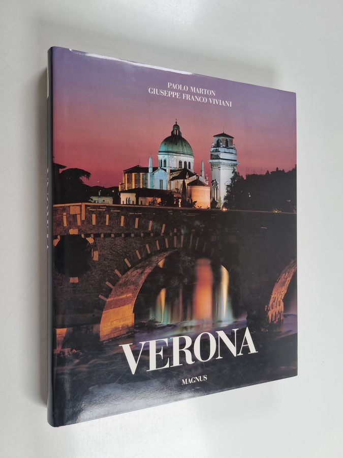 Paolo Marton & Giuseppe Franco Viviani : Verona