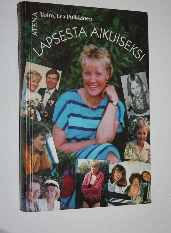 Lea (toim.) Pulkkinen : Lapsesta aikuiseksi