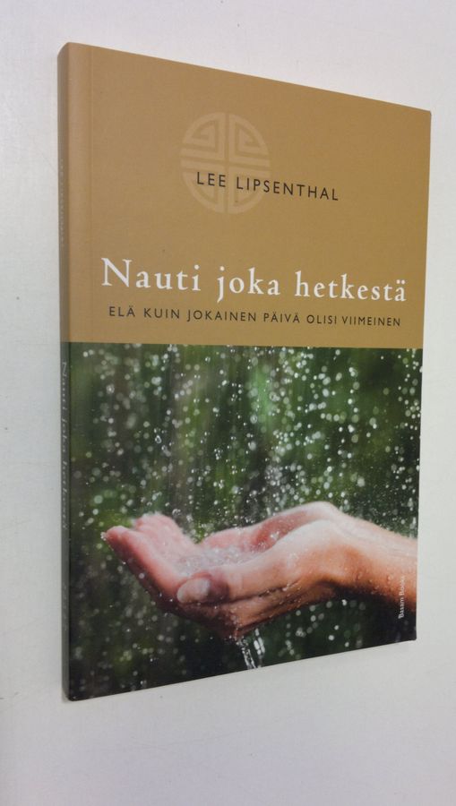 Nauti joka hetkestä