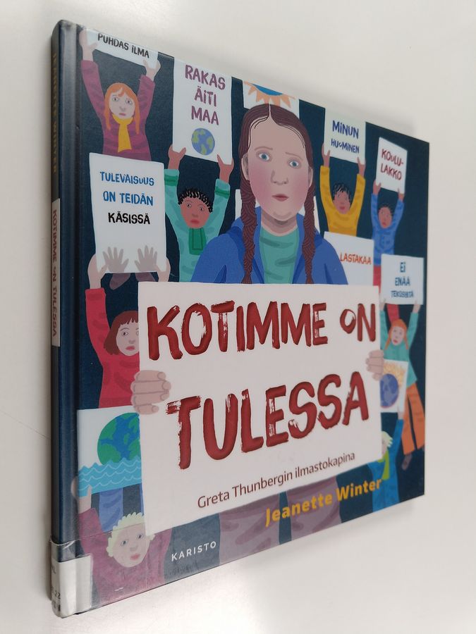 Kotimme on tulessa