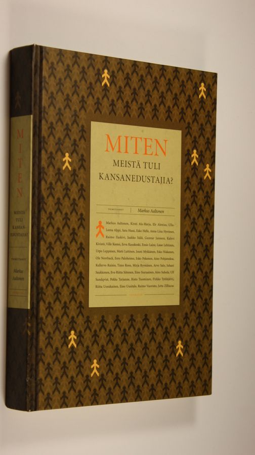 Miten meistä tuli kansanedustajia?