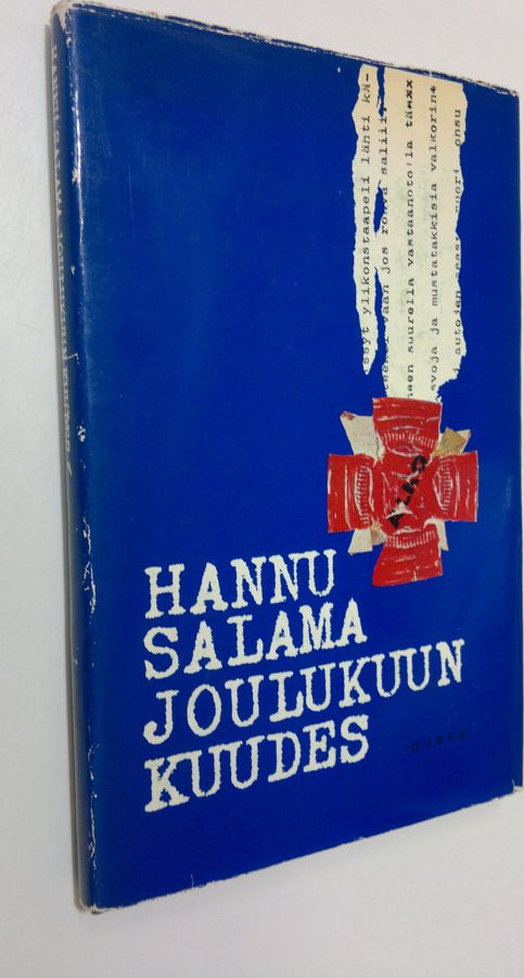 Hannu Salama : Joulukuun kuudes