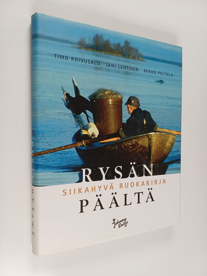 Timo Koivusalo : Rysän päältä : siikahyvä ruokakirja