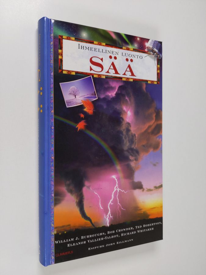 William J ym. Burroughs : Ihmeellinen luonto : Sää