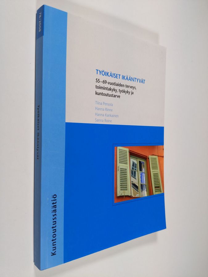 Työikäiset ikääntyvät