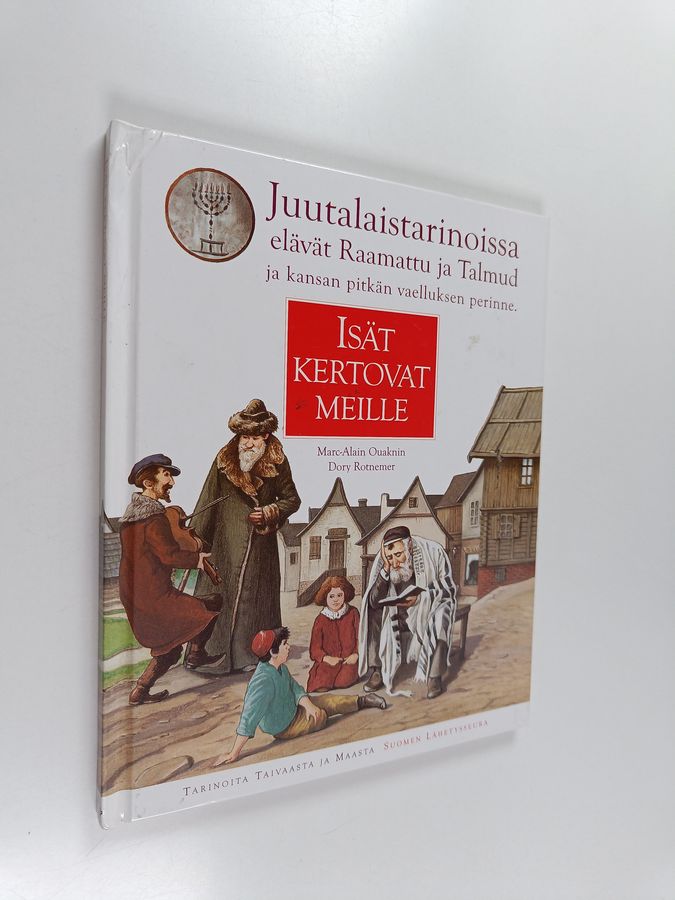 Isät kertovat meille