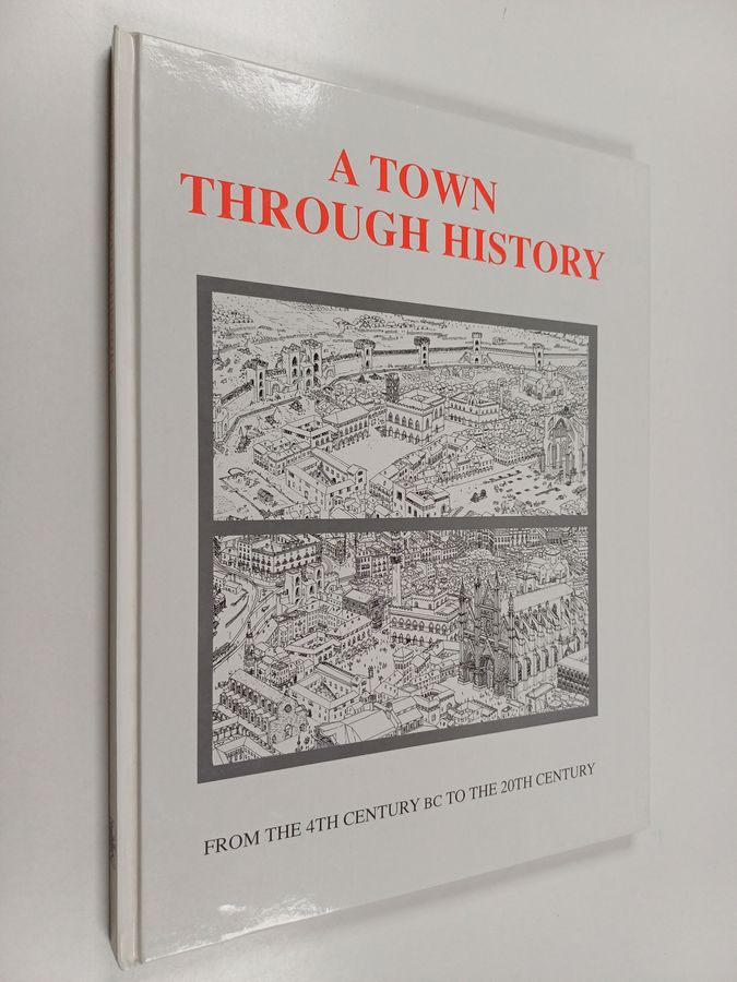 A Town Through History