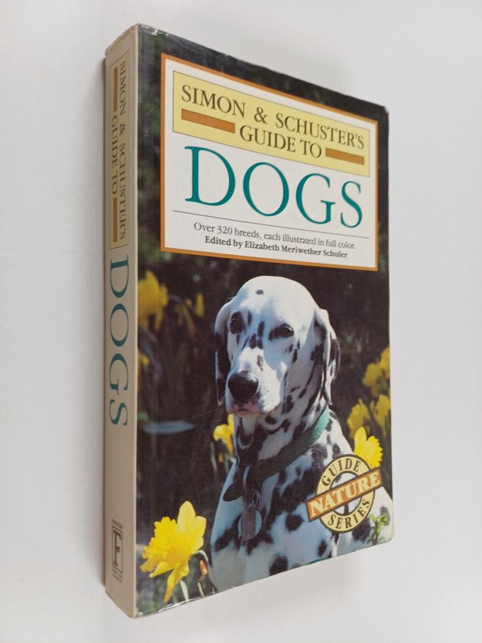 Simon & Schuster'S Guide To dogs