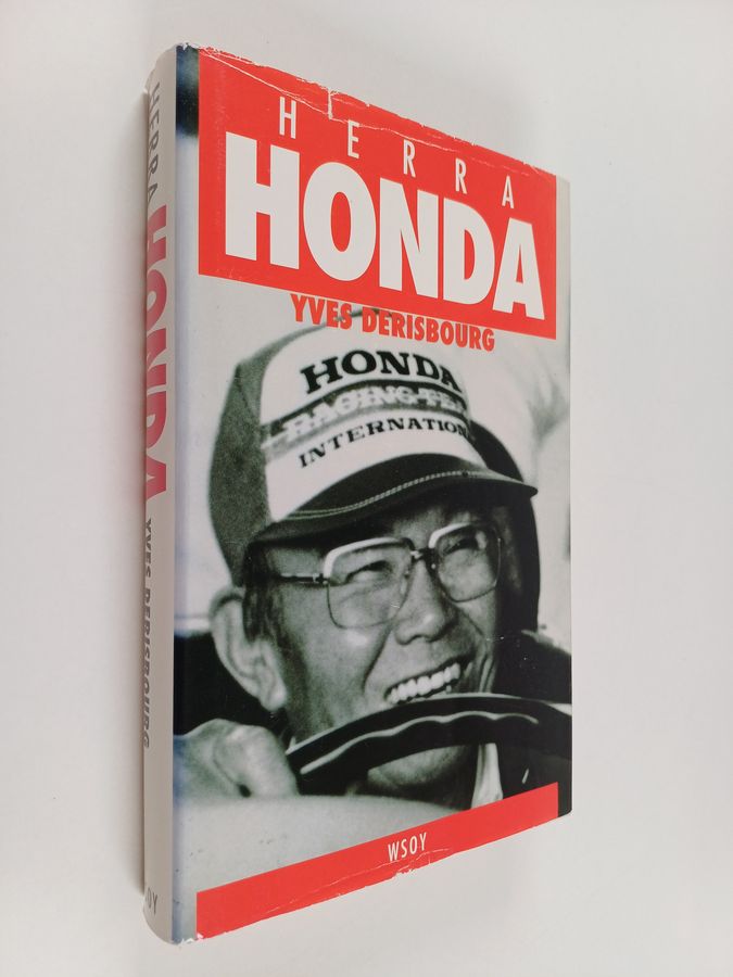 Yves Derisbourg : Herra Honda hänen itsensä kertomana