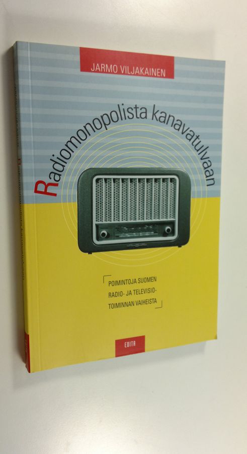 Radiomonopolista kanavatulvaan