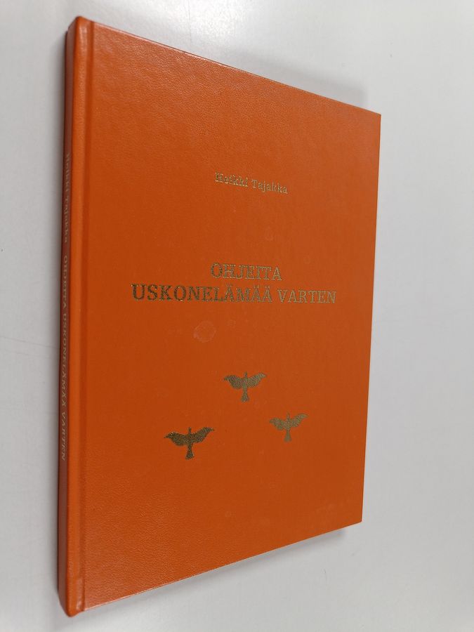 Ohjeita uskonelämää varten