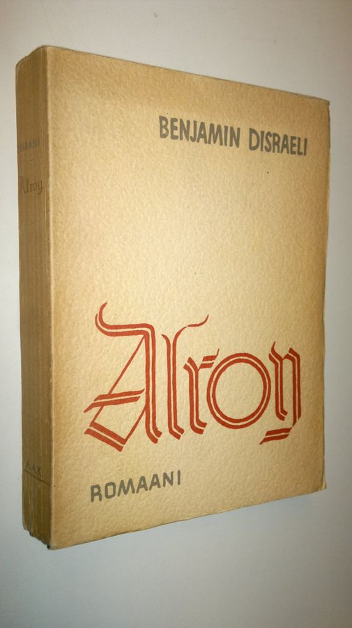 Benjamin Disraeli : Alroy