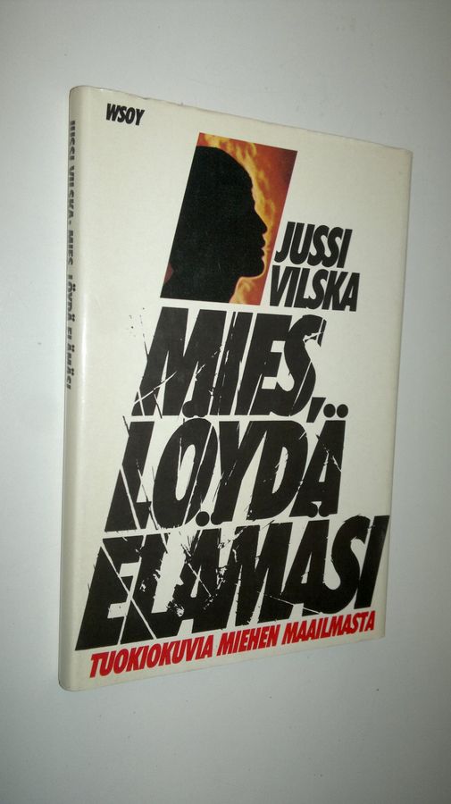 Mies, löydä elämäsi