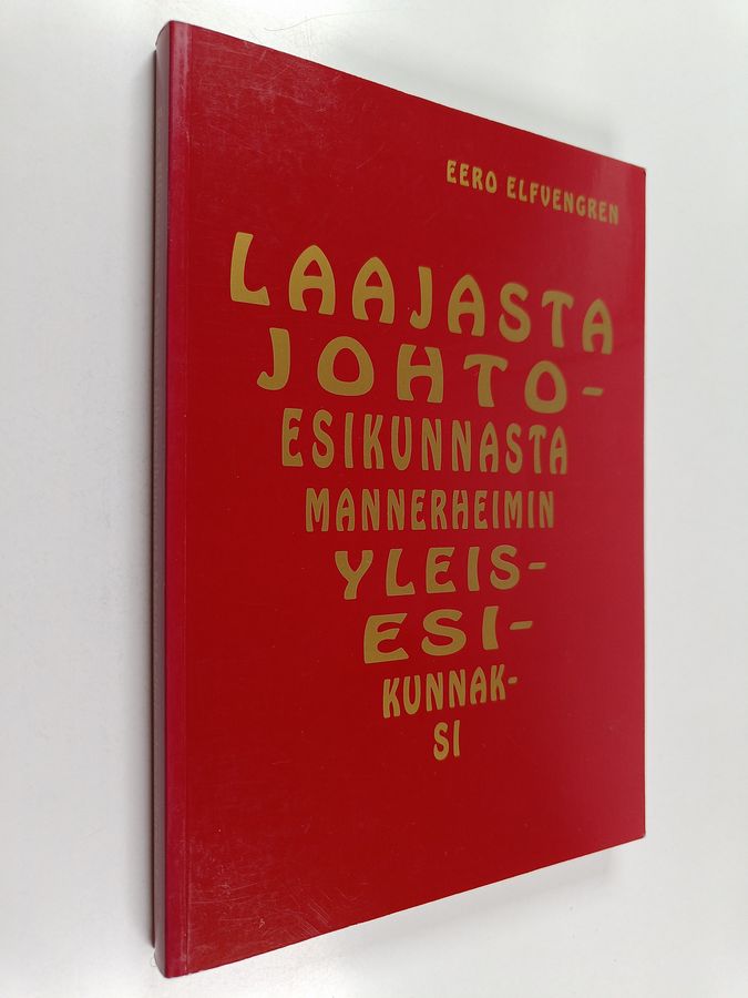 Laajasta johtoesikunnasta Mannerheimin yleisesikunnaksi