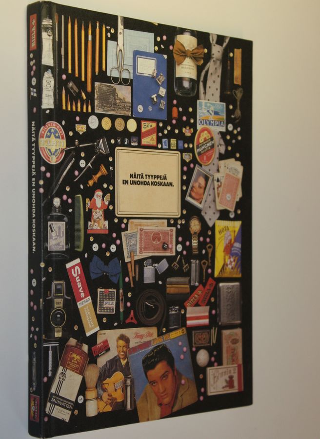 Näitä tyyppejä en unohda koskaan.