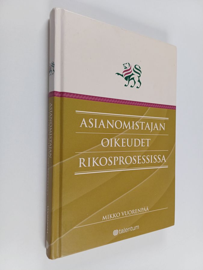 Asianomistajan oikeudet rikosprosessissa